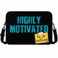 Highly Unmotivated