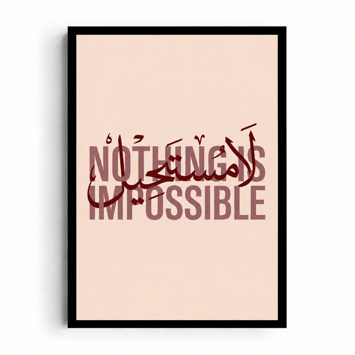 Beyond Limits artwork with burgundy لا مستحيل calligraphy over muted rose NOTHING IS IMPOSSIBLE lettering on blush.