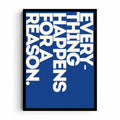 By Design artwork reading EVERYTHING HAPPENS FOR A REASON in large rotated cream lettering on deep blue.
