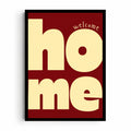 Welcome Home artwork with oversized rounded cream letters spelling home and a small curved welcome on burgundy.